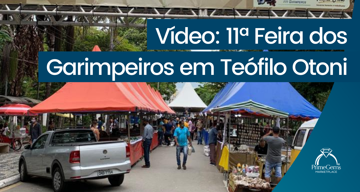 VÍDEO: FEIRA DO GARIMPEIRO  2021 EM TEÓFILO OTONI